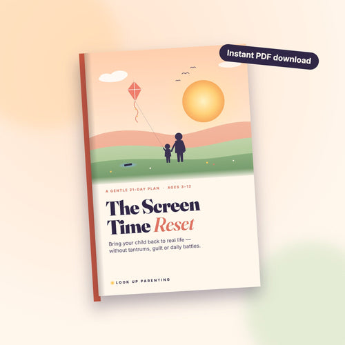 The Screen Time Reset ebook by Look Up Parenting